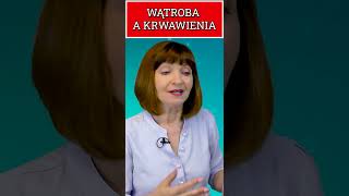 Wątroba a krwawienia [upl. by Anihsak]