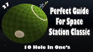 Golf With Your Friends Classic Guide Space Station  ALL HOLE IN ONES [upl. by Adlemi957]