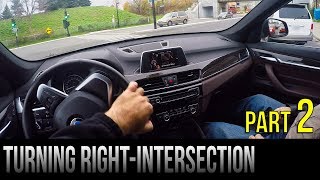 How To Turn Right At An Intersection  Part 2 [upl. by Krefetz]