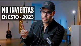 Ni se te ocurra Invertir en esto en 2023 [upl. by Howey]