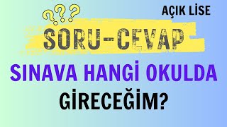 Sınava Hangi Okulda Gireceğim Açık Lise Sınav Yerimi Nasıl Nereden Öğrenebilirim [upl. by Adlanor303]