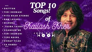 BEST OF KAILASH KHER  MOST VIEWED ON YOUTUBE  ROMANTIC SONG  LOVE SONG [upl. by Nashner]