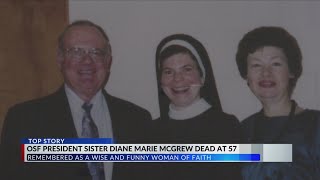 OSF President Sister Diane Marie McGrew dies after lengthy battle with cancer [upl. by Nyrual]