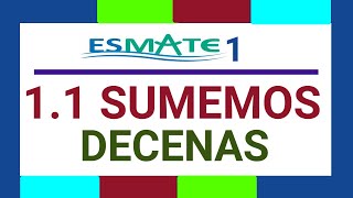 11 SUMEMOS DECENAS 1° GRADO [upl. by Renfred]