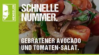 Schnelles SalatRezept mit gebratener Avocado und Tomatensalat von Steffen Henssler [upl. by Koziara940]