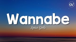 1 Hour  Spice Girls  Wannabe Lyrics  Lyrics Star [upl. by Vedi]