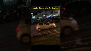 Axia Rahmah problem takde letup2 kita sedia membantu 😂 [upl. by Zebadiah]