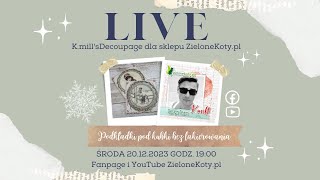 Podkładki pod kubki skute lodem czyli decoupage bez lakierowania  LIVE z Kamilem [upl. by Hightower]