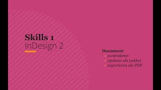 InDesign Document controleren opslaan als pakket en exporteren als PDF [upl. by Odanref]