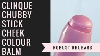 Clinque Chubby Stick Cheek Colour Balm Review  Robust Rhubarb [upl. by Bej498]