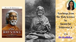 1 Teachings from quotThe Holy Sciencequot by Swami Sri Yukteswar ji [upl. by Ahseka]