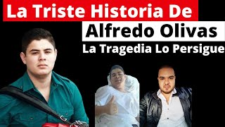 la triste historia de Alfredo Olivas [upl. by Arlynne637]