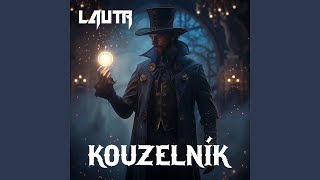 Kouzelník [upl. by Balkin]