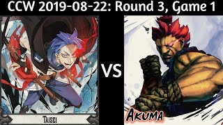 201908226 Exceed CCW Round 3 Game 1 Ds Taisei vs Banazamas Akuma [upl. by Orvie]