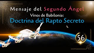 56 M2A  Doctrina del Rapto Secreto [upl. by Chuah536]