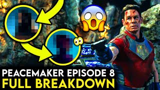 PEACEMAKER Episode 8 Breakdown  CRAZY Cameos Ending Explained amp Things You Missed [upl. by Radburn]