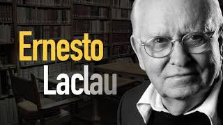 Ernesto Laclau [upl. by Jaffe501]