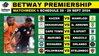 BETWAY PREMIERSHIP 202425 FIXTURES MATCHWEEK 4  BETWAY PREMIERSHIP 202425 MATCH SCHEDULE [upl. by Einnok54]