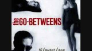 THE GOBETWEENS Love Is a Signwmv [upl. by Oruasi900]