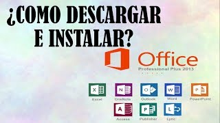 Como Descargar e Instalar OFFICE 2013 Plus FULL CRACK 2018 TUTORIAL [upl. by Farmer]