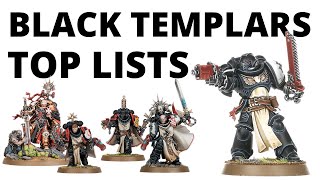 Four Strong Black Templar Army Lists  Whats Winning Tournaments for The Black Templars [upl. by Goodkin]