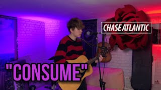 chase atlantic — consume cover [upl. by Ledniahs]