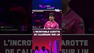 🏓🏓 Lincroyable carotte de Calderano sur Lin 😈😳 [upl. by Noryt495]