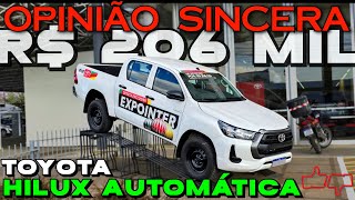 Toyota HILUX Power Pack AUTOMÁTICA diesel 4x4 R 206 mil na Expointer VALE a PENA Preço problema [upl. by Ggerg]