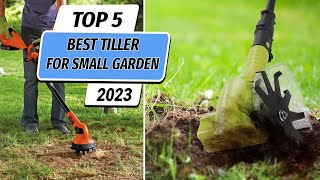 Top 5 Best Tiller For Small Garden You Can Buy Right Now 2023 [upl. by Leuqram740]