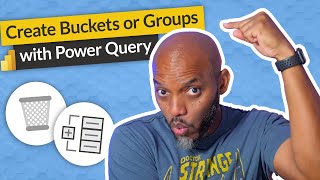 Create Buckets or Groups with Power Query in Power BI [upl. by Stine]