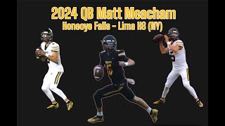 2024 QB  Matt Meacham 6  Honeoye Falls Lima HS NY  SR Szn Highlights [upl. by Malti7]