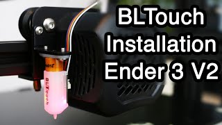 BLTouch Installation  Creality Ender 3 V2 [upl. by Assiren]