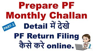 Part1 PF Monthly Return in EPFO  Generate ECR challan  Prepare ECR Excel to Text file [upl. by Itsur]