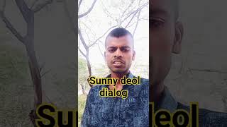 Sunny deol dialog [upl. by Esaj]