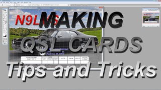 MAKING QSL CARDSTips and Tricks [upl. by Hametaf]