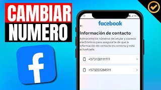 Como CAMBIAR ele NUMERO de TELEFONO DE FACEBOOK  Paso A Paso [upl. by Grobe]