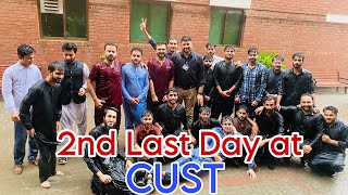 2nd Last Day at CUST University Islamabad Faculty of Pharmacy  Vlog  Pioneerbatch193 [upl. by Deron]