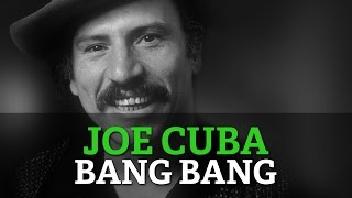 Joe Cuba  Bang Bang [upl. by Jairia]