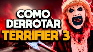 COMO DERROTAR TERRIFIER 3 [upl. by Aluor]