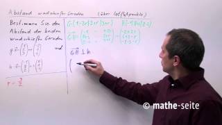 Abstand windschiefer Geraden berechnen über Lotfußpunkt Beispiel 3  V0310 [upl. by Schulze]