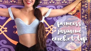 Princess Jasmine Crochet Top  Crochet Tutorial [upl. by Leandro532]