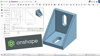 Tuto Equerre onshape ‐ modélisation 3D [upl. by Hsoj]