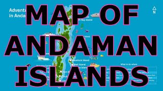 MAP OF THE ANDAMAN ISLANDS [upl. by Orelu]