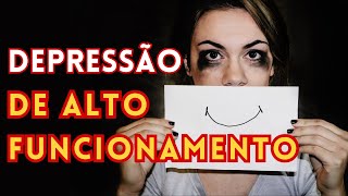 Você tem depressão de alto funcionamento [upl. by Nade]