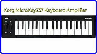 REVIEW 2024 Korg MicroKey237 Keyboard Amplifier ESSENTIAL details [upl. by Eelana992]