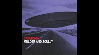 Catatonia  Mulder and Scully  Extended Wanderer Mix [upl. by Treat555]