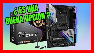 ASROCK X570 TAICHI REVIEW EN ESPAÑOL ⏰ [upl. by Theresita]