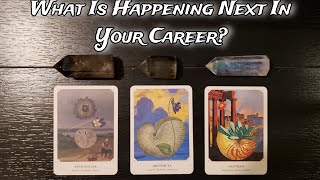 🌟🔮 What Is Happening Next In Your Career 🌟🔮 Pick A Card Reading [upl. by Eirlav]