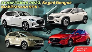 Daftar Mobil Terlaris di GIIAS 2023 Khusus Pabrikan MAZDA ‼ MOBIL TERLARIS DI INDONESIA JULI 2023 [upl. by Kobe]