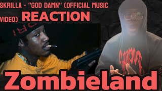 Skrilla  quotGOD DAMNquot Official Music Video  reaction [upl. by Nogas839]